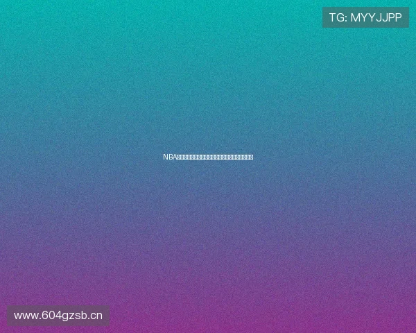 NBA纬来直播在线直播平台带你实时畅看精彩赛事全程